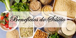 quais os benefícios do silício?